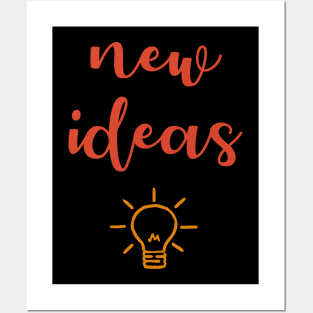 New Ideas, Glowing Bright, Motivational, Inspirational, Typography, Aesthetic Text, Minimalistic Posters and Art